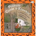 thumbnail image 2 of Possum Come A-Knockin, Nancy Van Laan Broché, 2 of 2