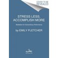 thumbnail image 4 of Moins de Stress, Accomplir Plus: Méditation pour Performance Extraordinaire, 4 of 4