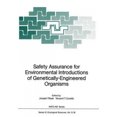 thumbnail image 2 of Safety Assurance for Environmental Introductions of Genetically-Engineered Organisms, 2 of 3