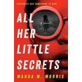 thumbnail image 2 of All Her Little Secrets: A Novel, 2 of 3