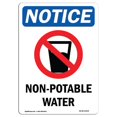 thumbnail image 1 of SignMission OS-NS-A-710-V-15104 7 x 10 Po Panneau d'Avertissement OSHA - Eau Non Potable, 1 of 1