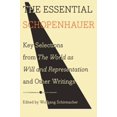 thumbnail image 1 of The Essential Schopenhauer: Sélections de Clés du Monde comme Volonté et Représentation et Autres Écrits, 1 of 2