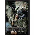 thumbnail image 3 of Have Robot, Will Travel, Alexander C. Irvine Hardcover, 3 of 4