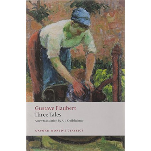 Three Tales (Oxford World's Classics)