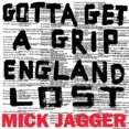 thumbnail image 1 of Mick Jagger - Gotta Get A Grip / England Lost, 1 of 4