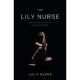 thumbnail image 1 of The Lily Nurse: Rebooted/Re-birthed and Finding a New Path, 1 of 5