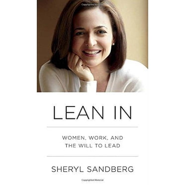 Lean In : Femmes, Travail, et la Volonté de Diriger