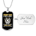 thumbnail image 4 of Hunting Is Not A Sport Necklace Stainless Steel or 18k Gold Dog Tag 24" Chain, 4 of 8