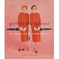 thumbnail image 1 of Girlfriends Forever: Nous Nous Soutenons les uns des Autres, 1 of 5