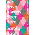 thumbnail image 5 of We Have Always Been Here A Queer Muslim Memoir, 5 of 5