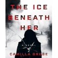 thumbnail image 1 of The Ice Beneath Her: A Novel, 1 of 1