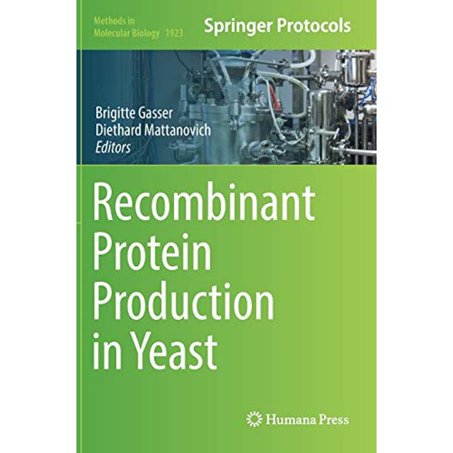 Production de Protéines Recombinantes dans la Levure (Méthodes en Biologie Moléculaire)