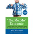 thumbnail image 3 of The Me, Me, Me Epidemic: A Step-By-Step Guide to Raising Capable, Grateful Kids in an Over-Entitled World, 3 of 3