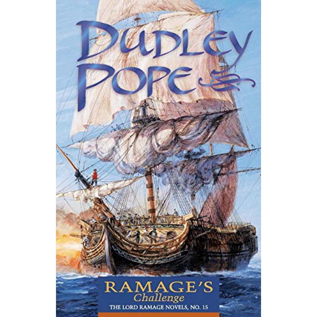 Ramage's Challenge (The Lord Ramage Novels) (Volume 15)