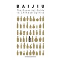 thumbnail image 1 of Baijiu: le Guide Essentiel des Spiritueux Chinois, 1 of 1