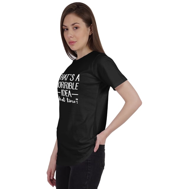 Inkmeso Women Quote Top That's A Horrible Idea What Time? Graphic Print Tee T-Shirt