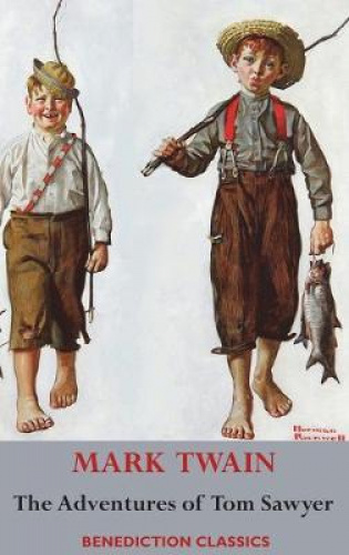 Les Aventures de Tom Sawyer (Non Abrégée avec Toutes les illustrations Originales)