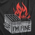 thumbnail image 2 of Mens Im Fine T Shirt Funny Dumpster Fire Flaming Garbage Tee for Guys (Heather Black - FINE) - S, 2 of 3