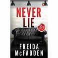 thumbnail image 1 of Never Lie : A Totally Gripping Thriller With Mind-Bending Twists, 1 of 1
