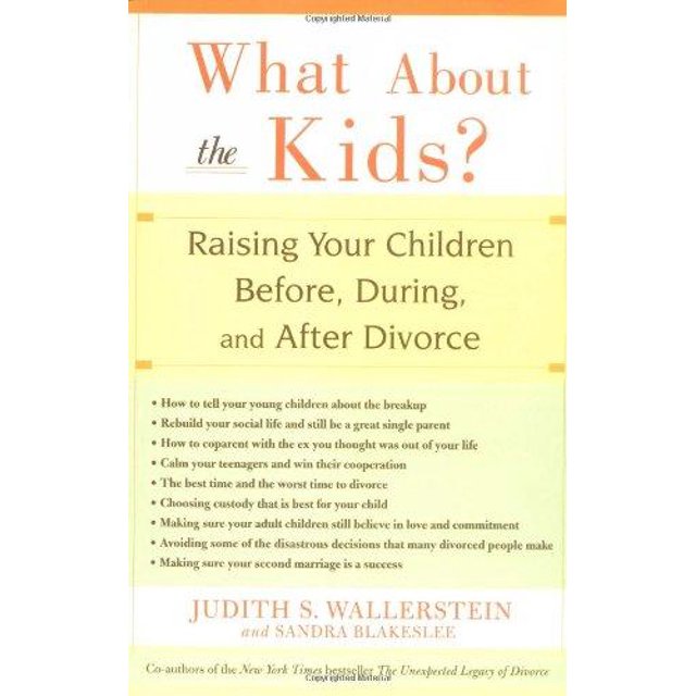 What About the Kids par Wallerstein, Judith S./ Blakeslee, Sandrea