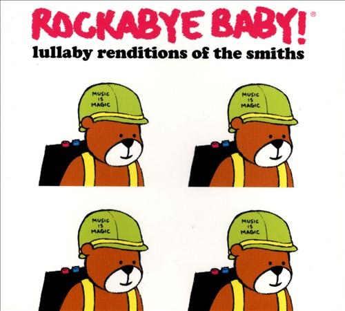 Steve Charles Boone Rockabye Baby : Berceuses des Smiths CD