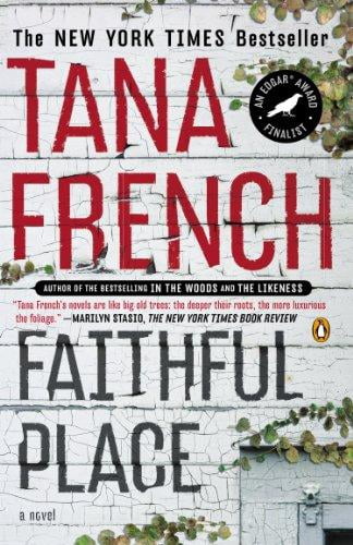 Faithful Place By French, Tana