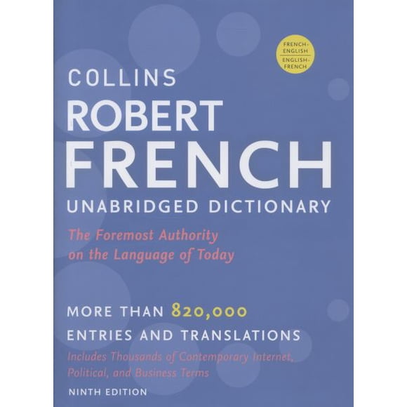 Collins Robert French Unabridged Dictionary (9th Edition)