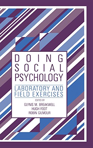 Faire de la Psychologie Sociale, Exercices de Laboratoire et de Terrain