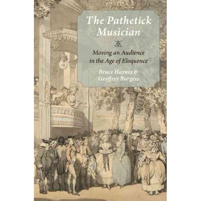 Pathetick Musician, Bruce Haynes, Geoffrey Burgess Hardcover