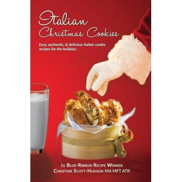Italian Christmas Cookies: Easy, authentic, & delicious Italian cookie recipes for the holidays