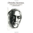 thumbnail image 1 of Conscience Sans Choix : Livre d'Étude des Enseignements de J. Krishnamurti, 1 of 1