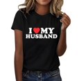 thumbnail image 1 of LUOGENLI T-shirts pour Femme pour Femmes Femmes Amusant Imprimé de Lettres J'aime Mon Mari Mode Décontractée Manches Courtes Col Rond T-Shirt T-shirts pour Femmes T-Shirt Graphique Drôle Fête de la Saint-Patrick Noir TG, 1 of 5