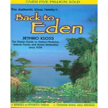 Back to Eden Trade Paper Revised Ed
