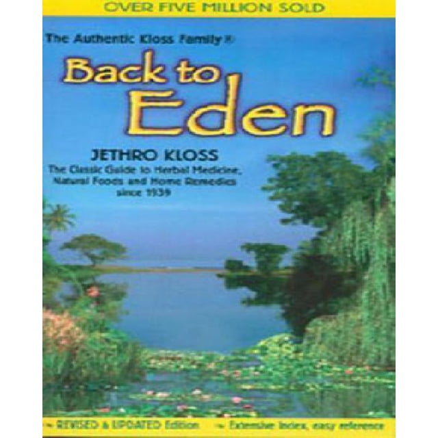 Back to Eden Trade Paper Revised Ed