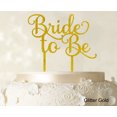 thumbnail image 1 of Bride To Be Wedding Cake Topper Custom Glitter Cake Topper Wedding Cake Decoration Available 6-7 Inches Wide, 1 of 1