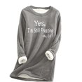 thumbnail image 2 of Sweat-Shirt d'Hiver en Peluche Chaud Doublé en Sherpa pour Femmes Col Rond Pull Tunique - Je Suis Encore Froid - Sweat-Shirts Mignons pour Adolescentes Grande Taille, 2 of 3