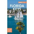 thumbnail image 1 of Fodor's In Focus Florida Keys: with Key West, Marathon and Key Largo (Full-color Travel Guide), 1 of 1