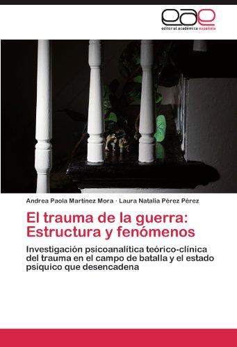 El Trauma de La Guerra