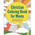 thumbnail image 2 of Christian Coloring Book for Moms: Scripture and Images to Inspire and Bring Peace, 2 of 2
