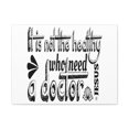 thumbnail image 1 of Scripture Walls Need A Doctor Luke 5:31-32 Christian Wall Art Print Ready to Hang Unframed, 1 of 8