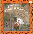thumbnail image 1 of Possum Come A-Knockin, Nancy Van Laan Broché, 1 of 2
