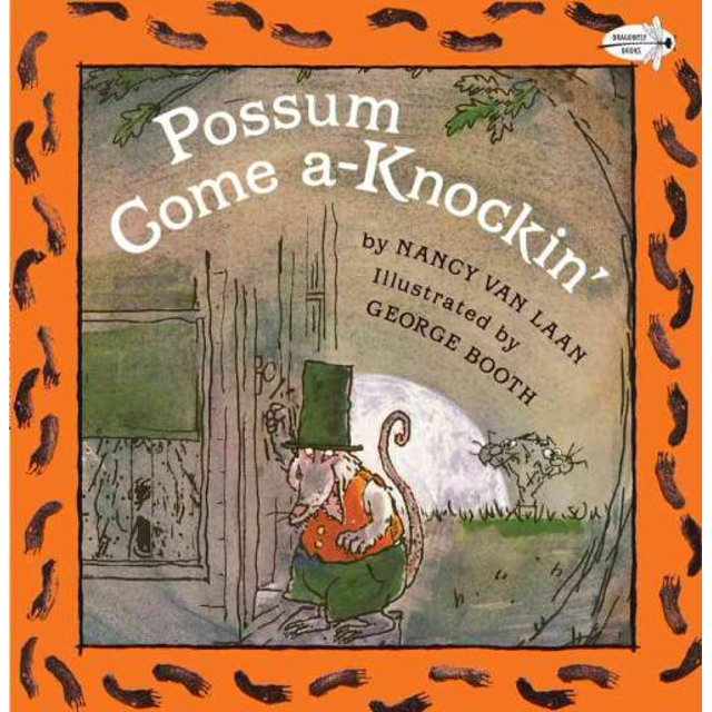 Possum Come A-Knockin, Nancy Van Laan Broché