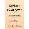 thumbnail image 1 of The Current Economy: Electricity Markets and Techno-Economics, 1 of 1
