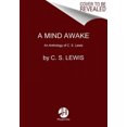 thumbnail image 2 of A Mind Awake: An Anthology of C. S. Lewis, 2 of 4
