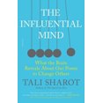 thumbnail image 2 of The Influential Mind: What the Brain Reveals About Our Power to Change Others, 2 of 2