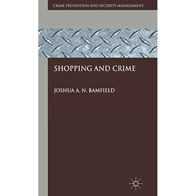 Magasinage et Criminalité (Preuve du Crime et Gestion de la Sécurité)