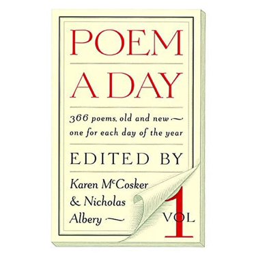 Poem a Day: Vol. 1: 366 Poems, Old and New - One for Each Day of the Year