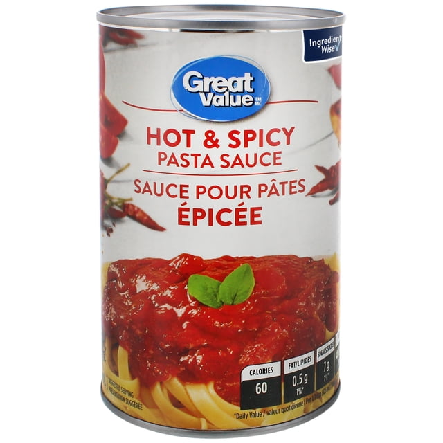 Great Value Hot & Spicy Pasta Sauce canned tomato sauce with cayenne pepper on a white label showing red sauce over pasta topped with green basil leaves, bilingual English and French text, ideal for quick stovetop or microwave meals.
