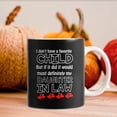 thumbnail image 1 of EGNMCR Cups Vintage I Don't Have A Favorite Child Daughter In Mug Mug lettering, 1 of 5