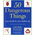 thumbnail image 2 of 50 Dangerous Things (You Should Let Your Children Do), 2 of 2